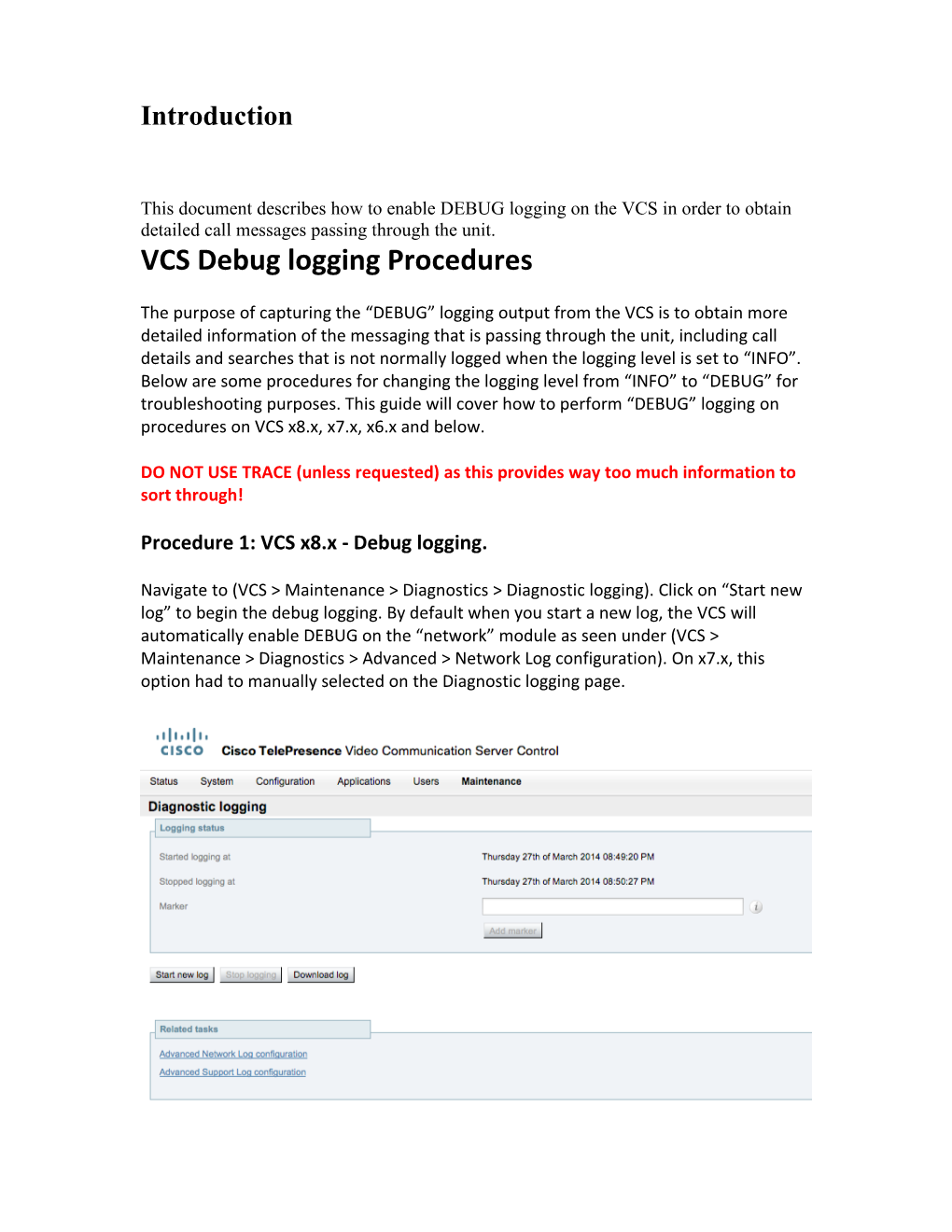 VCS Debug Logging Procedures