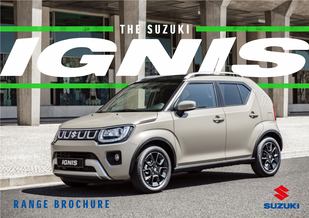 Meet Ignis - a Distinctive Small Car with a Big Suv Attitude