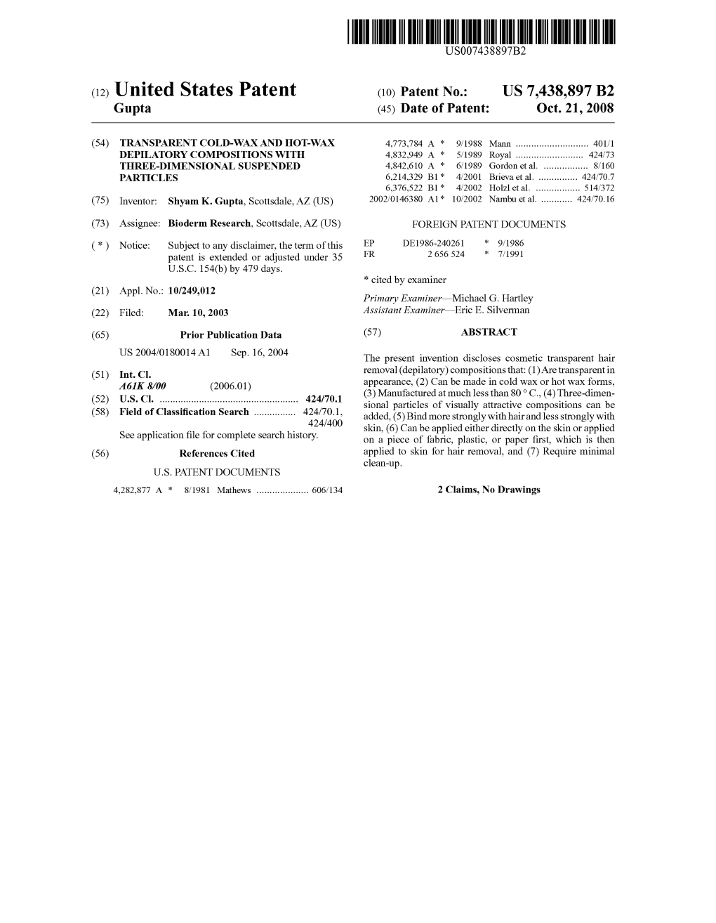 (10) Patent No.: US 7438,897 B2 Gupta (45) Date of Patent: Oct