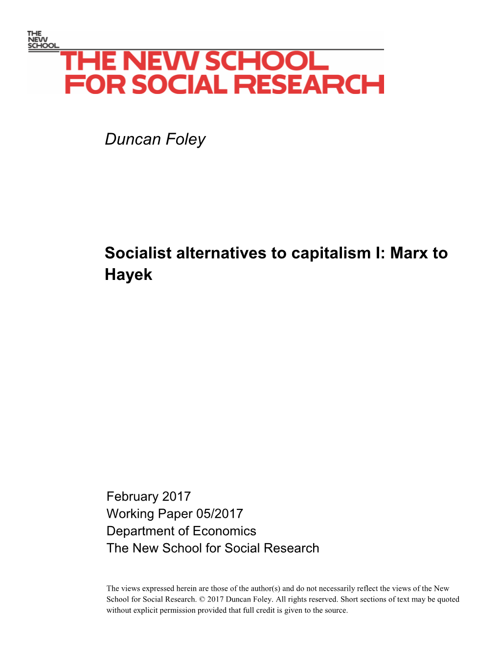 Duncan Foley Socialist Alternatives to Capitalism I