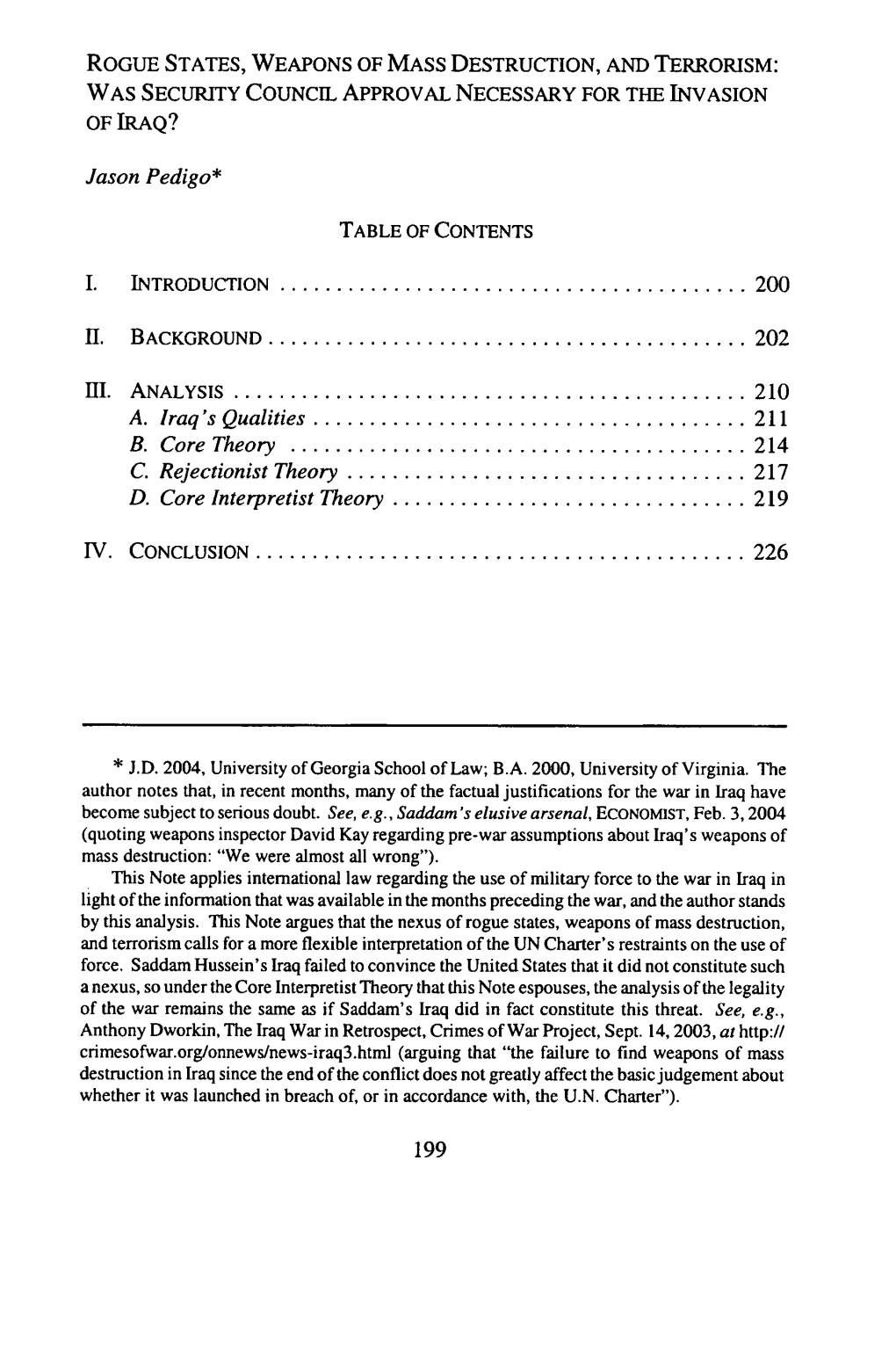 Rogue States, Weapons of Mass Destruction, and Terrorism: Was Security Council Approval Necessary for the Invasion of Iraq?