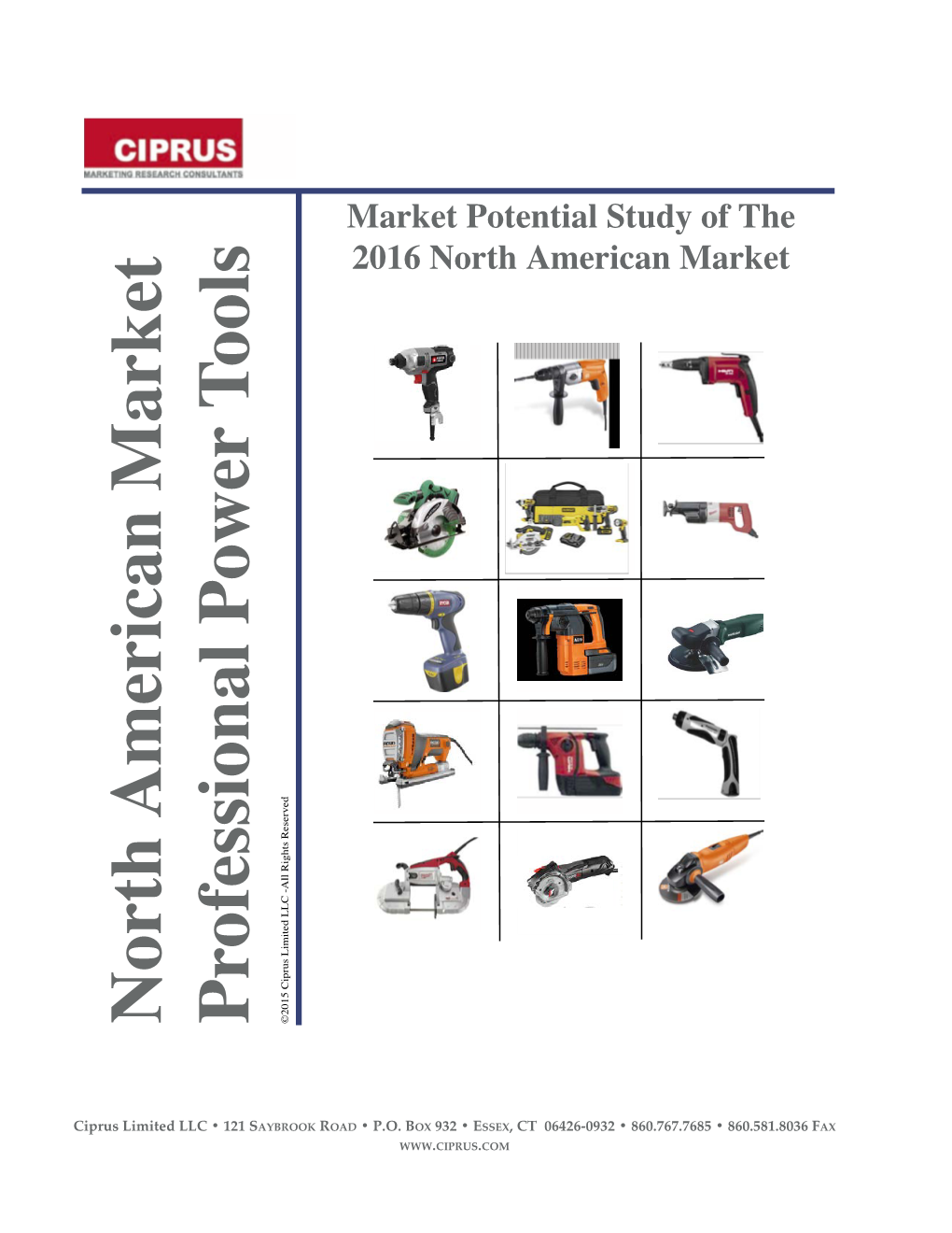 North American Market Professional Power Tools ©2015 Ciprus Limited