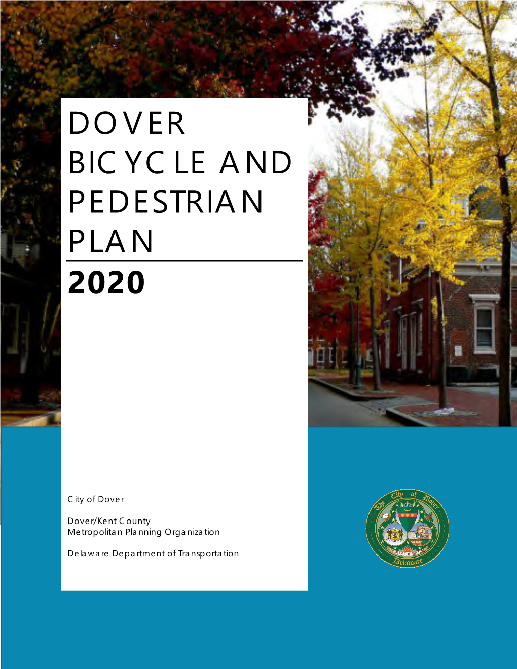 Dover Bicycle and Pedestrian Plan 2020
