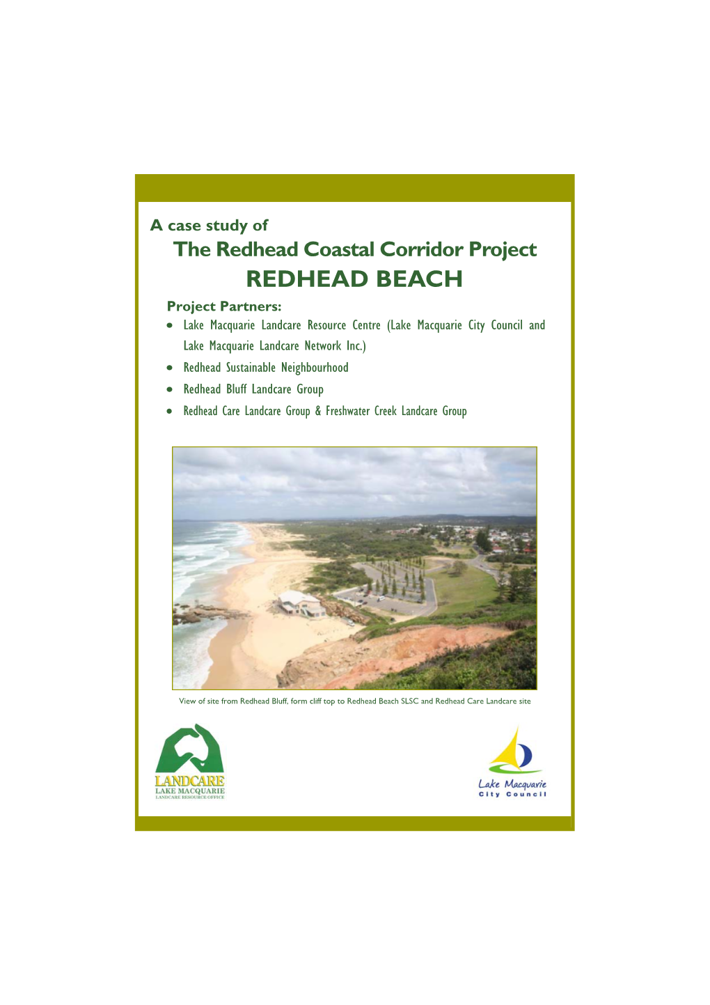 Redhead Coastal Corridor Project Case Study