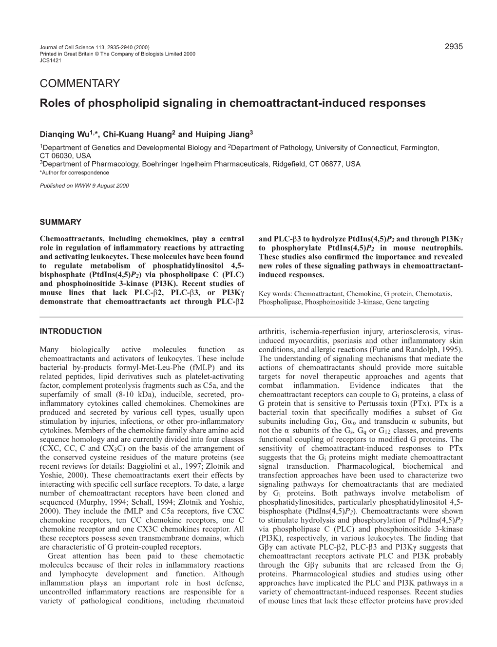 Roles of Phospholipid Signaling in Chemoattractant-Induced Responses