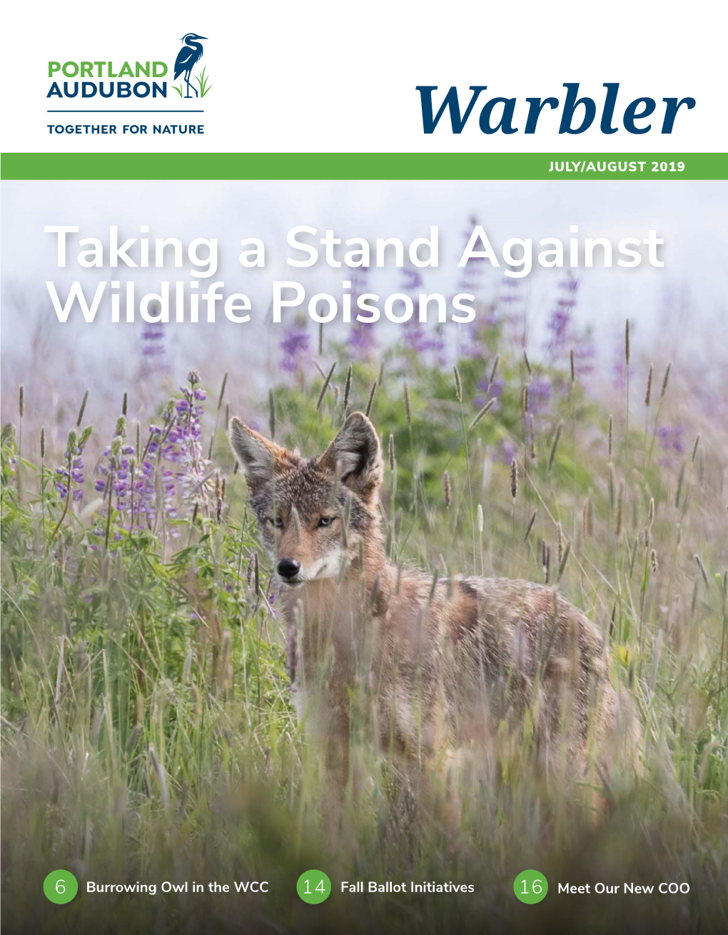JULY/AUGUST 2019 Taking a Stand Against Wildlife Poisons