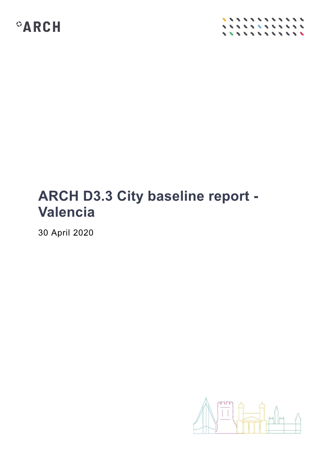 ARCH D3.3 City Baseline Report - Valencia