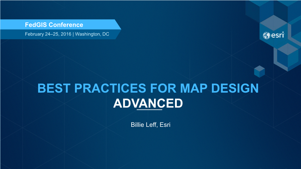 Best Practices for Map Design: Advanced Topics