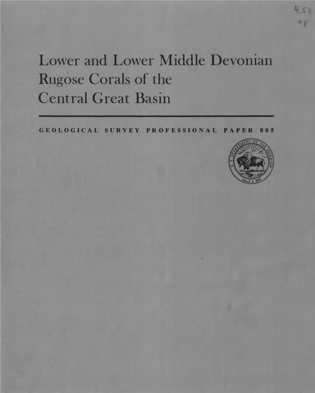 Lower and Lower Middle Devonian Rugose Corals of the Central Great Basin