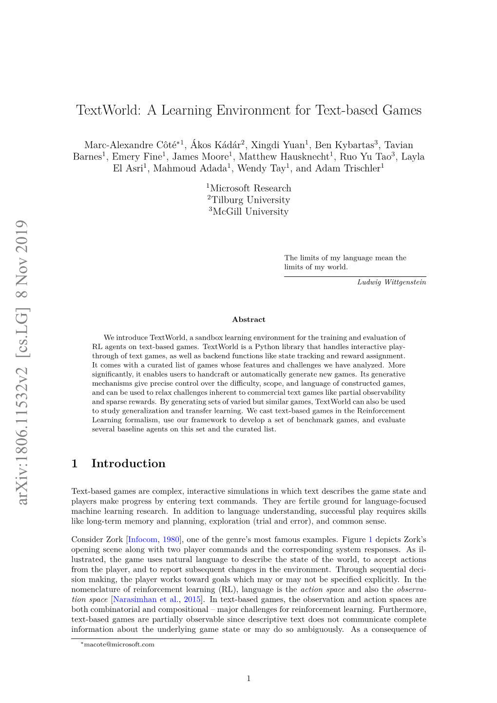 Textworld: a Learning Environment for Text-Based Games