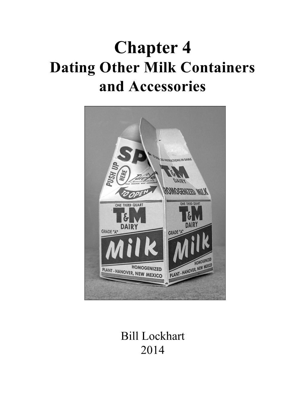Chapter 4 Dating Other Milk Containers and Accessories