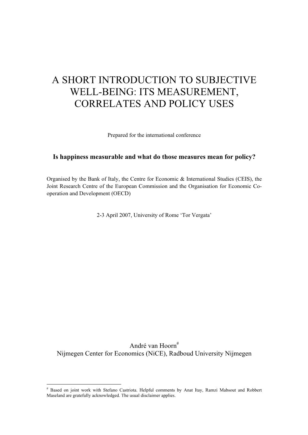 Subjective Well-Being: Its Measurement, Correlates and Policy Uses