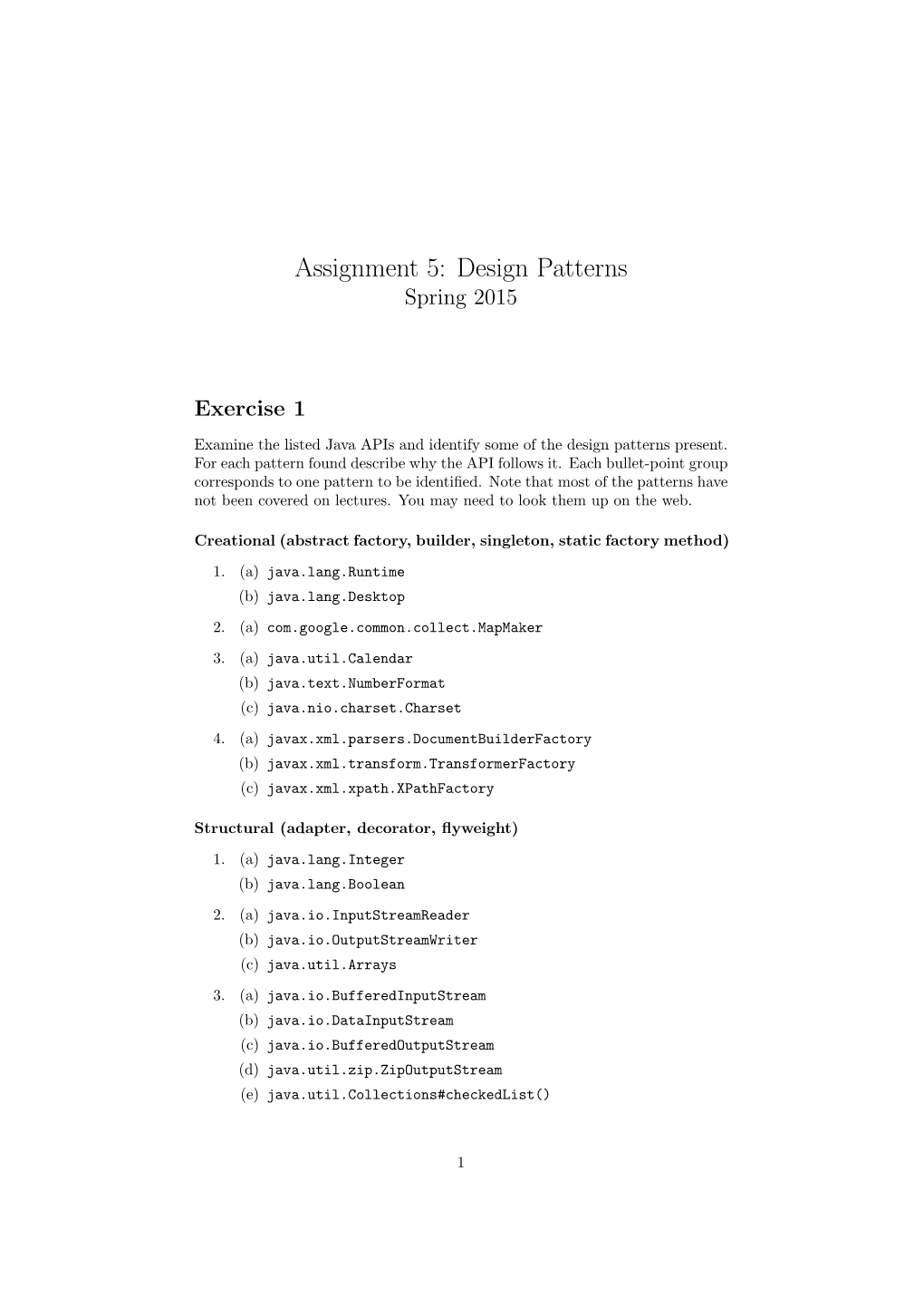 Assignment 5: Design Patterns Spring 2015