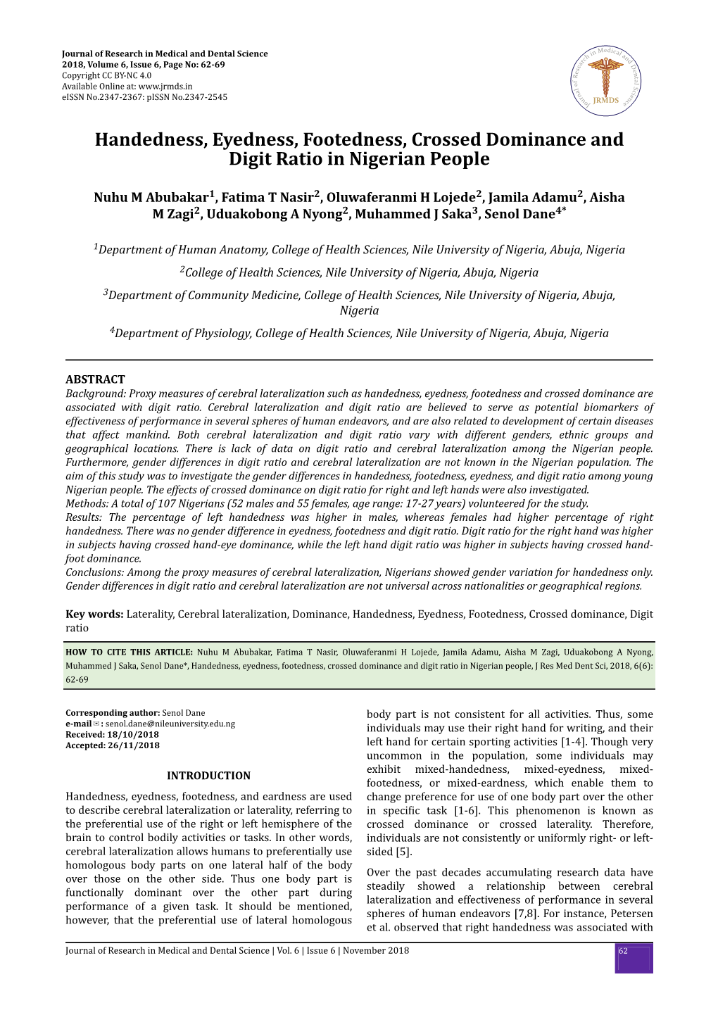 Handedness, Eyedness, Footedness, Crossed Dominance and Digit Ratio in Nigerian People