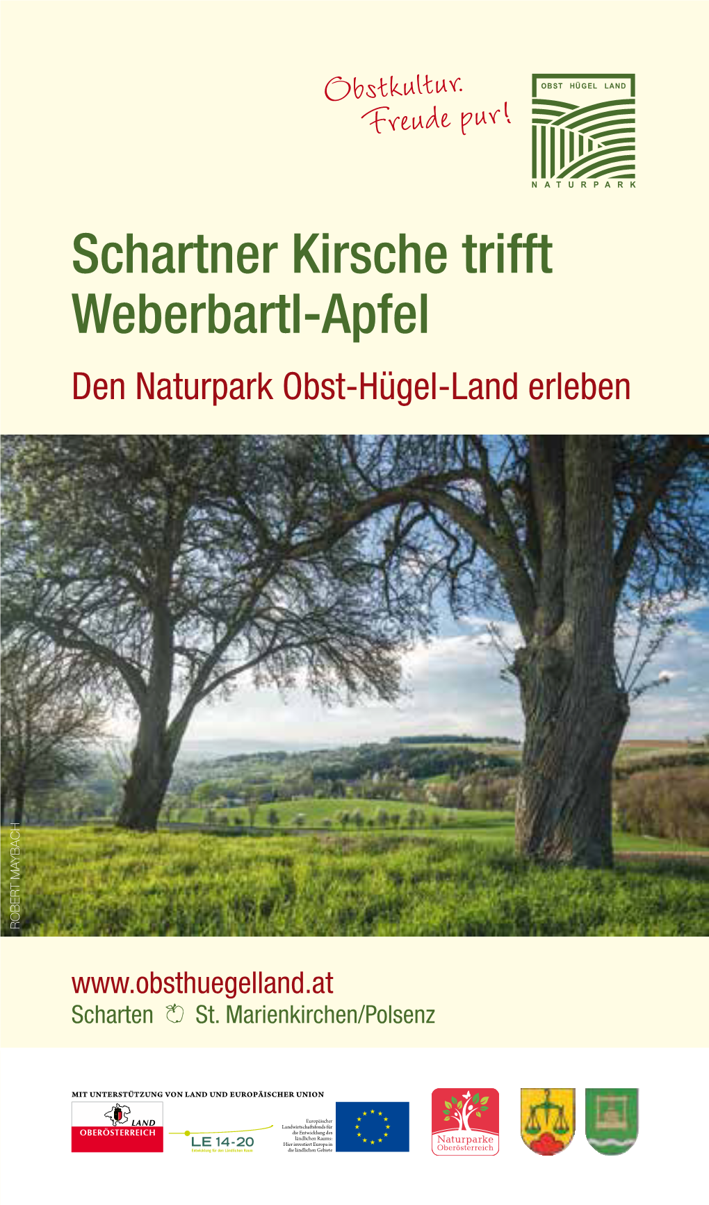 Schartner Kirsche Trifft Weberbartl-Apfel Den Naturpark Obst-Hügel-Land Erleben ROBERT MAYBACH