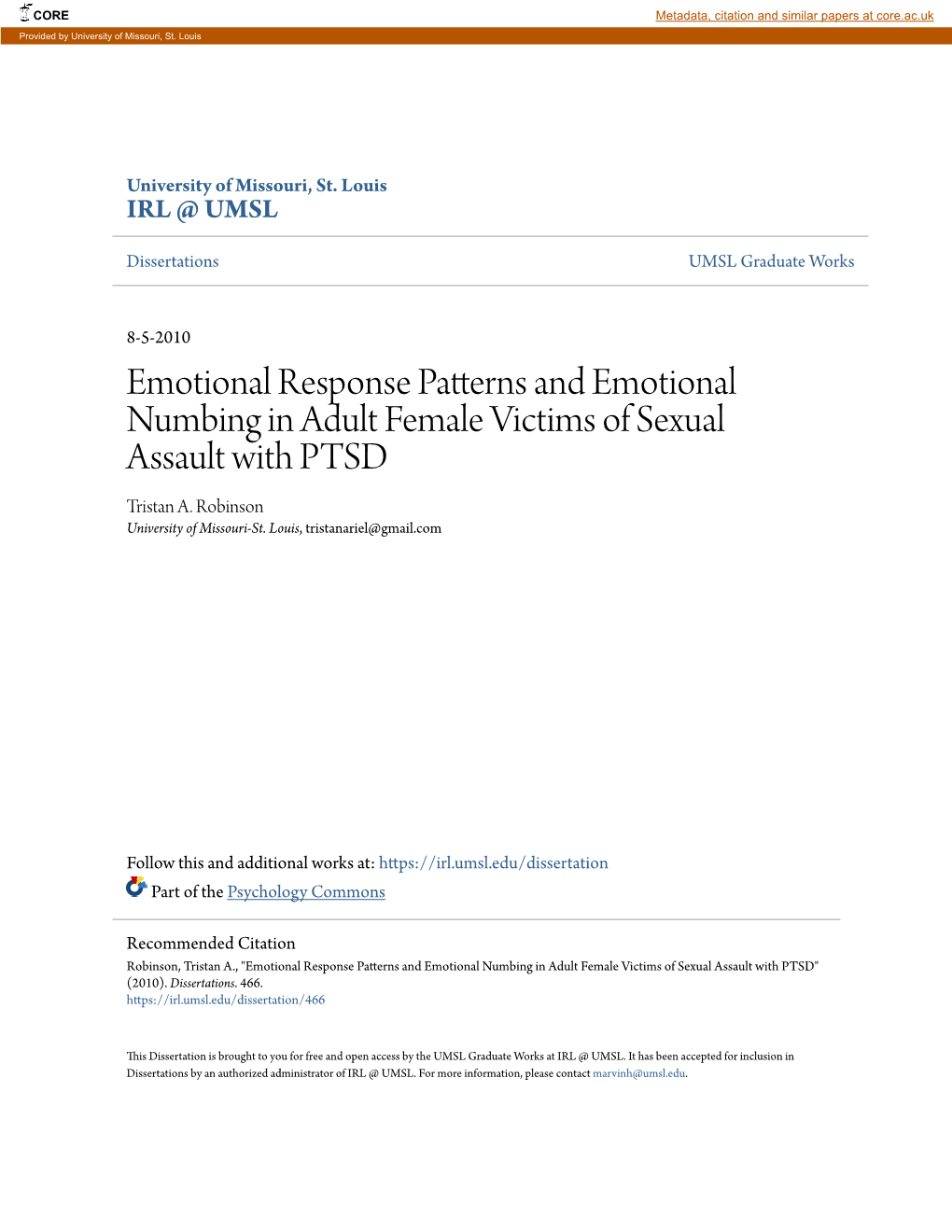 Emotional Response Patterns and Emotional Numbing in Adult Female Victims of Sexual Assault with PTSD Tristan A