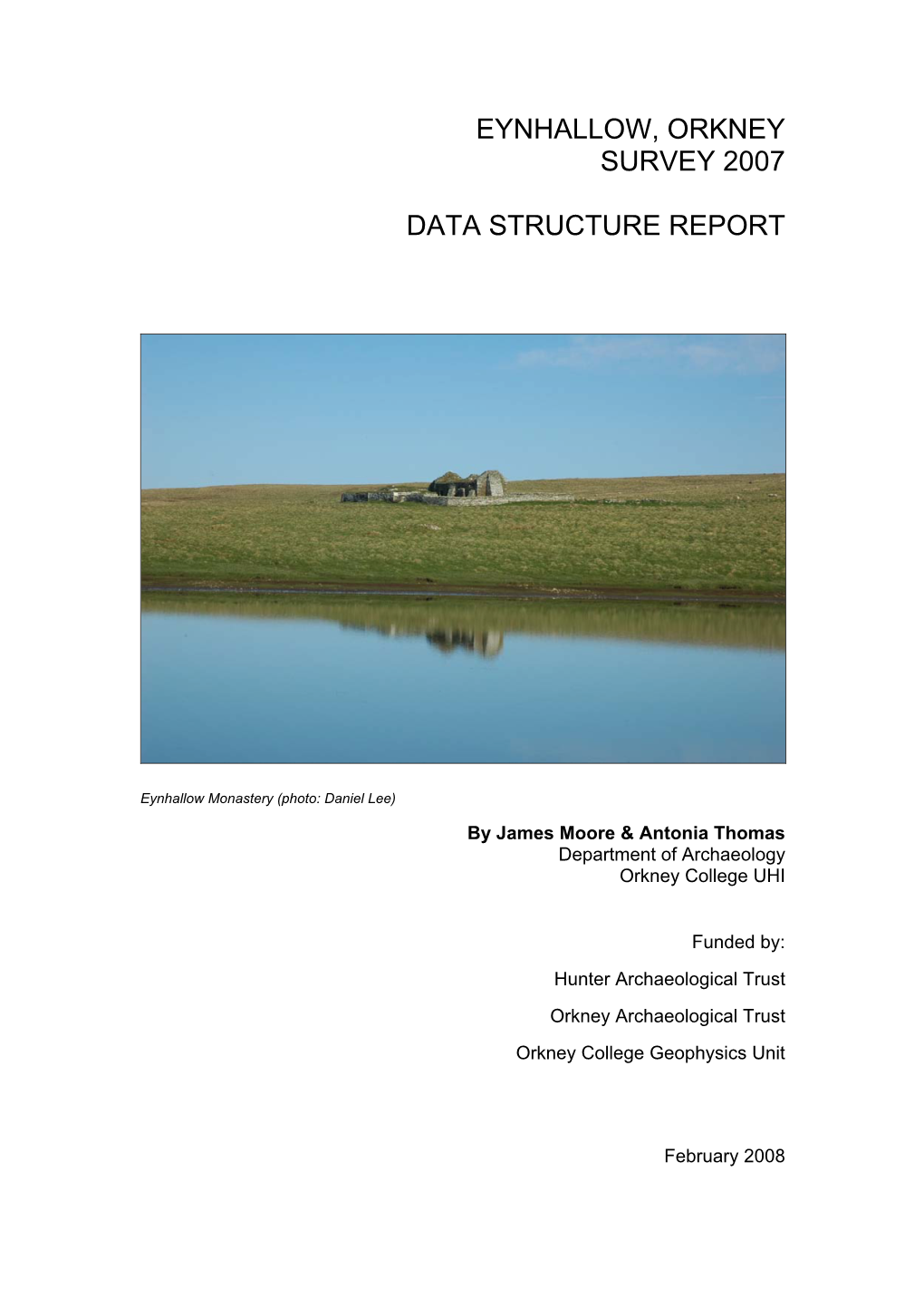 Eynhallow, Orkney Survey 2007 Data Structure Report