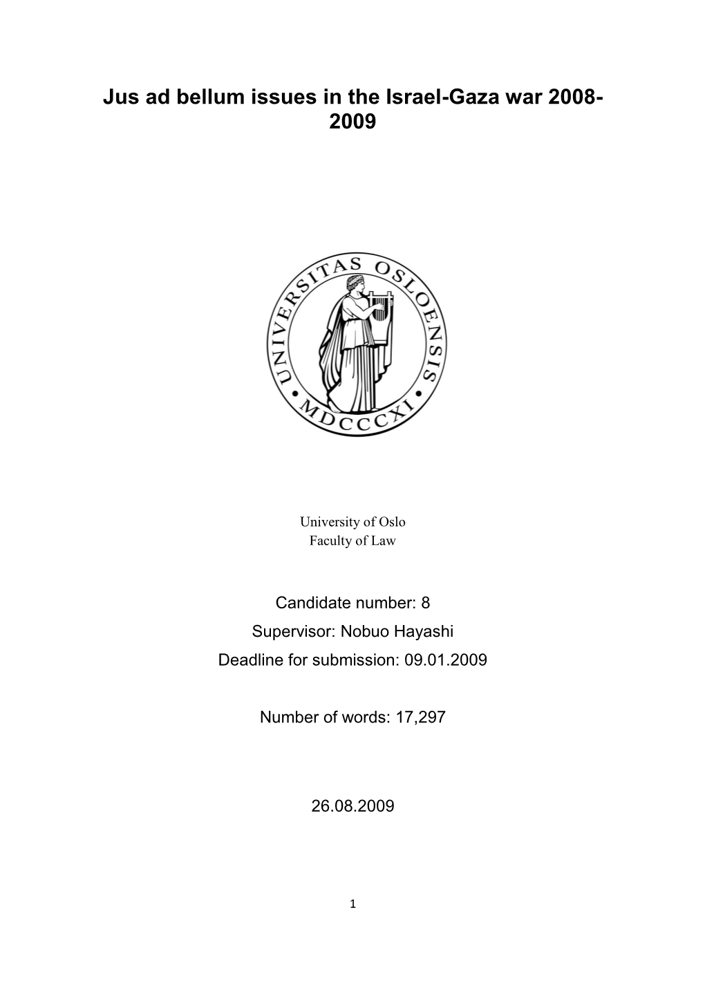 Jus Ad Bellum Issues in the Israel-Gaza War 2008-2009