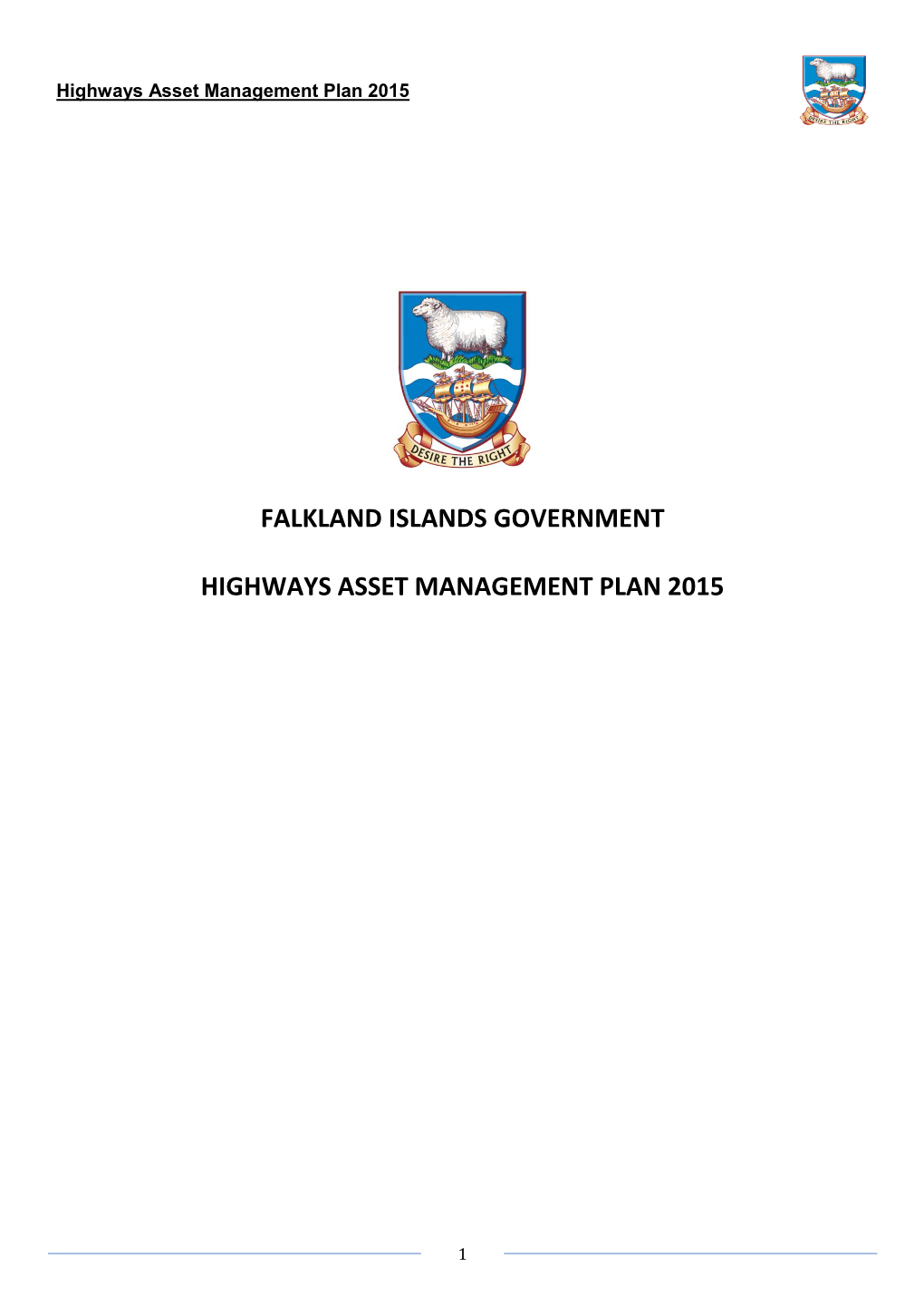 Falkland Islands Government Highways Asset Management Plan 2015