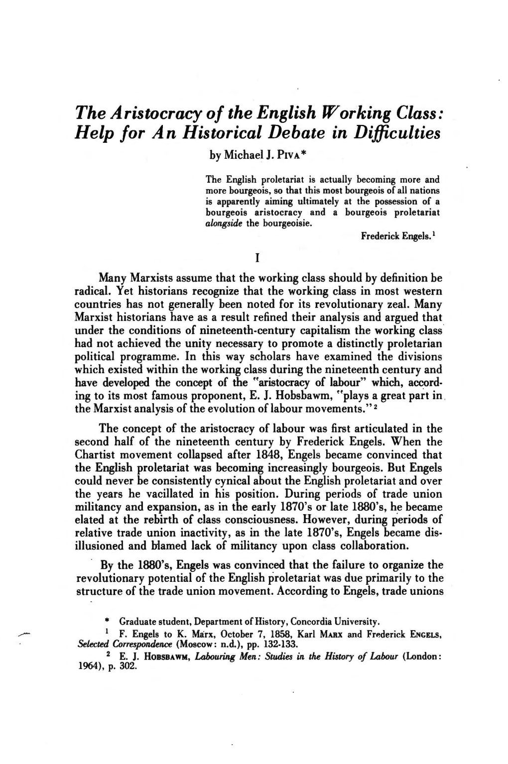 The Aristocracy of the English Working Class: Help for an Historical Debate in Difficulties