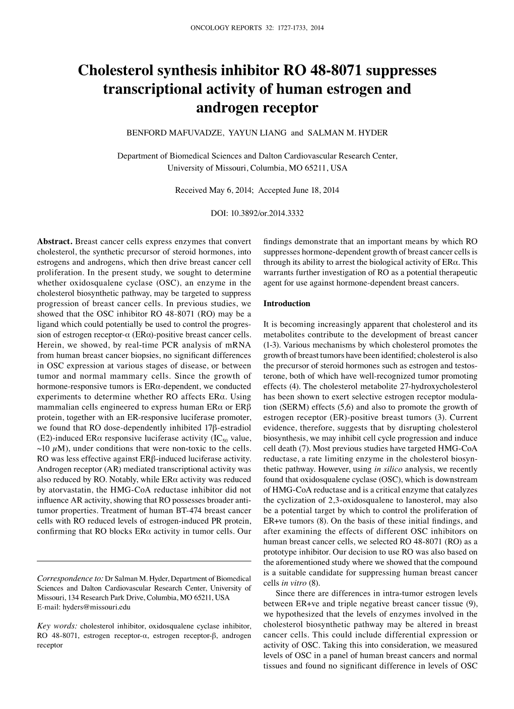 Cholesterol Synthesis Inhibitor RO 48-8071 Suppresses Transcriptional Activity of Human Estrogen and Androgen Receptor