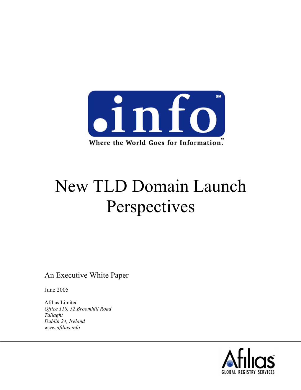 New TLD Domain Launch Perspectives