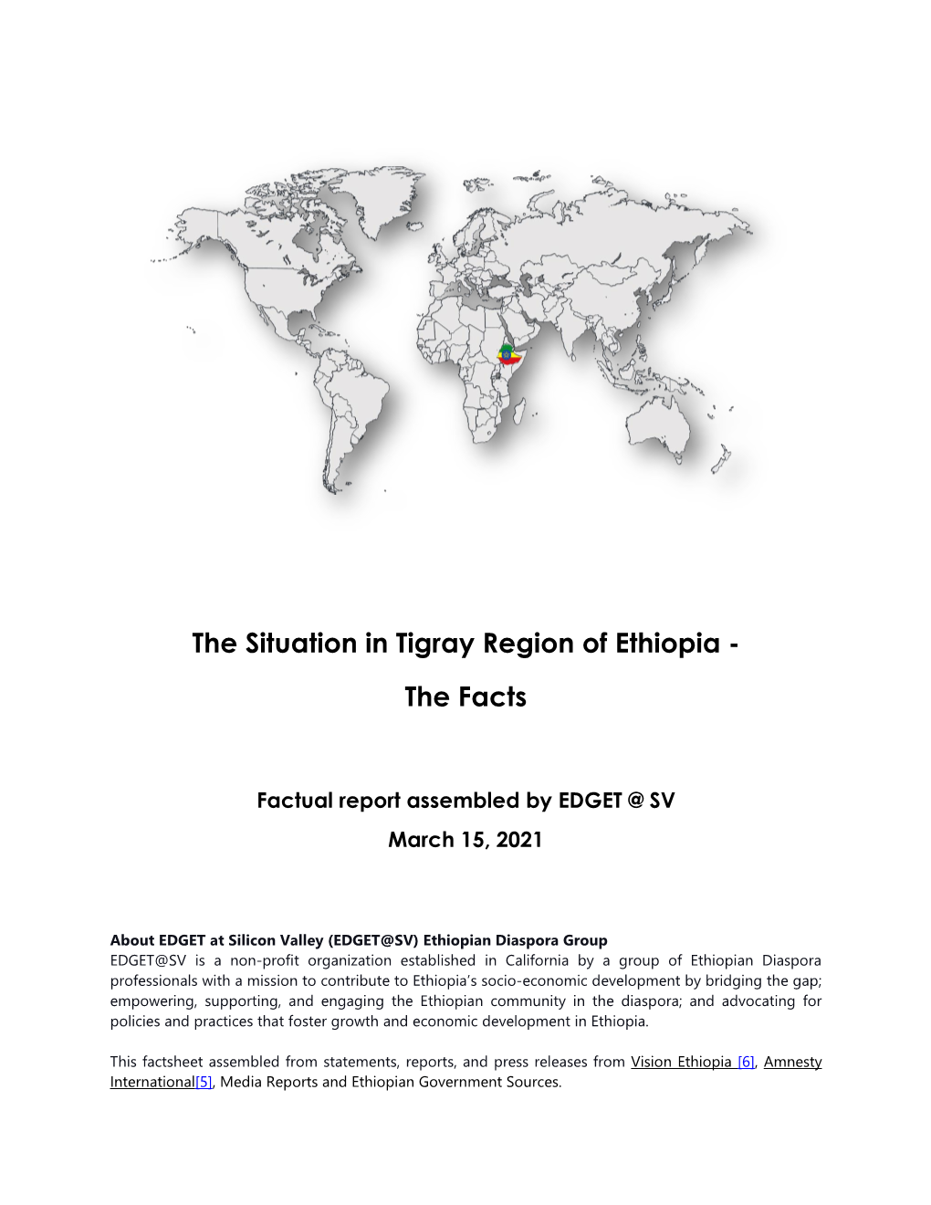 The Situation in Tigray Region of Ethiopia - the Facts