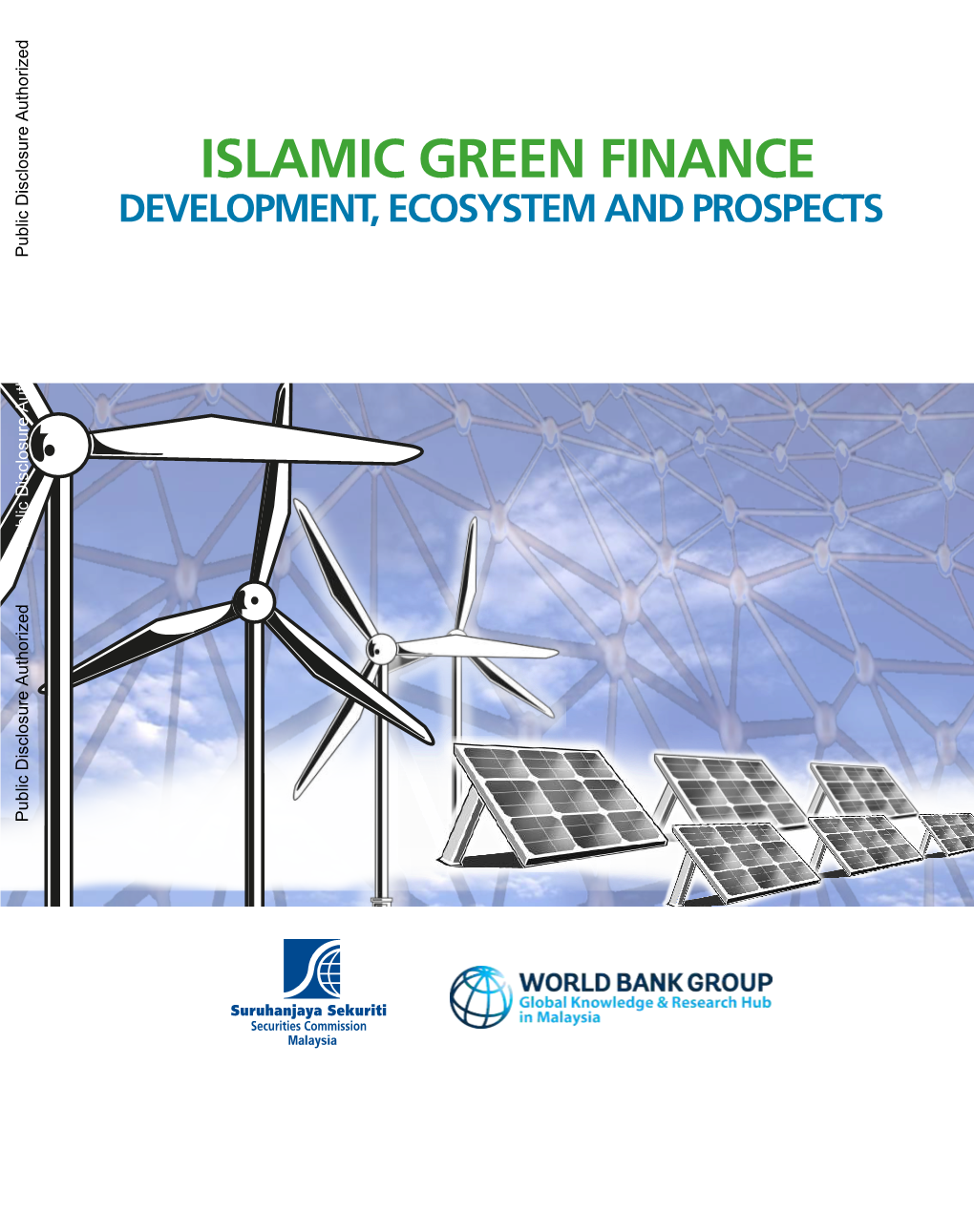 Islamic Green Finance : Development, Ecosystem And