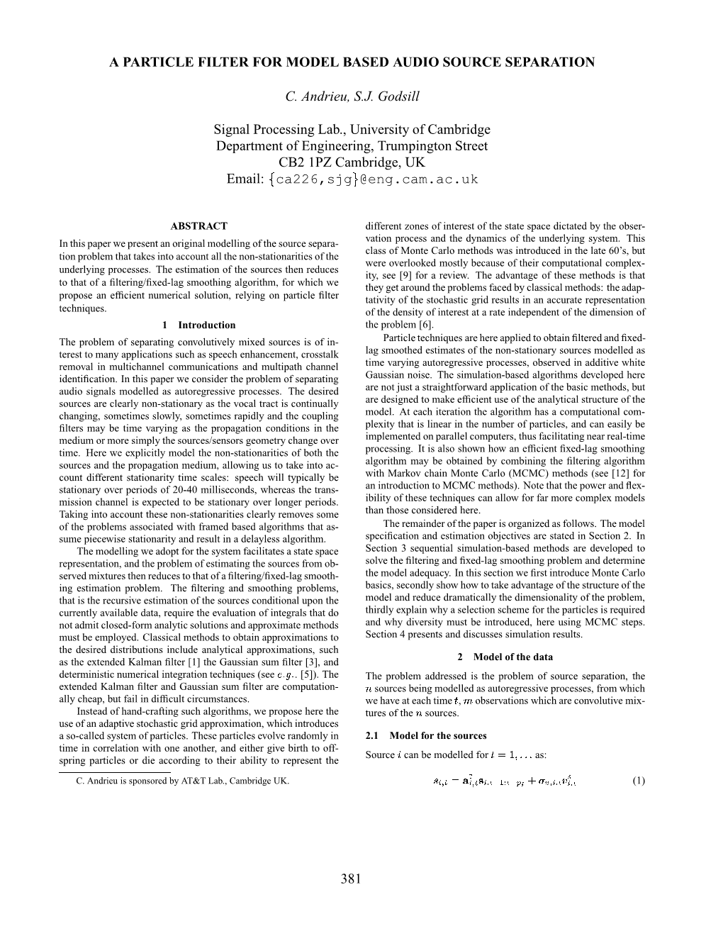 A Particle Filter for Model Based Audio Source Separation