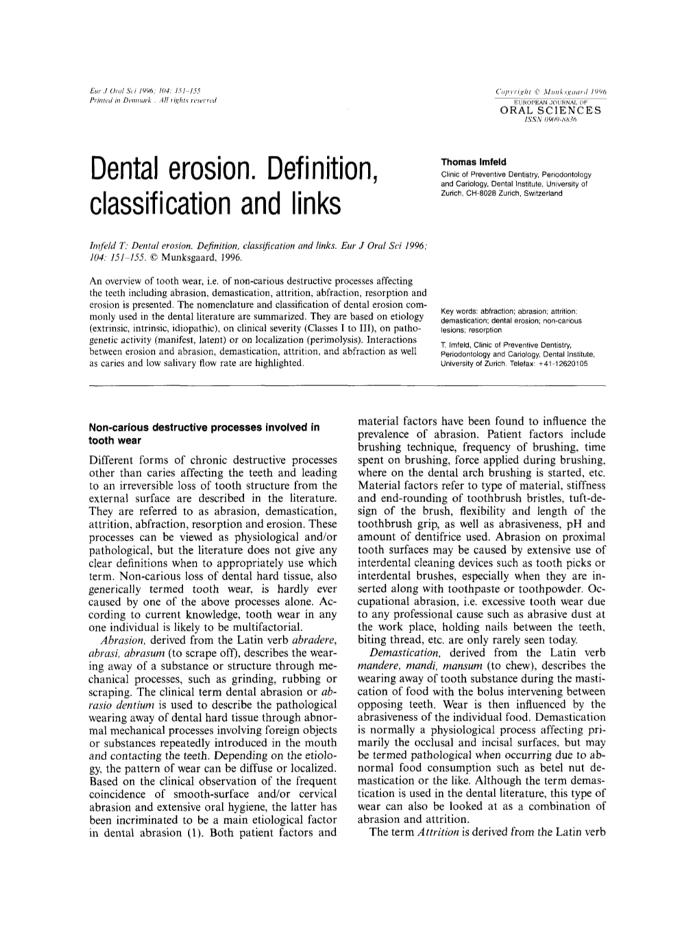 Dental Erosion. Definition, Classification and Links