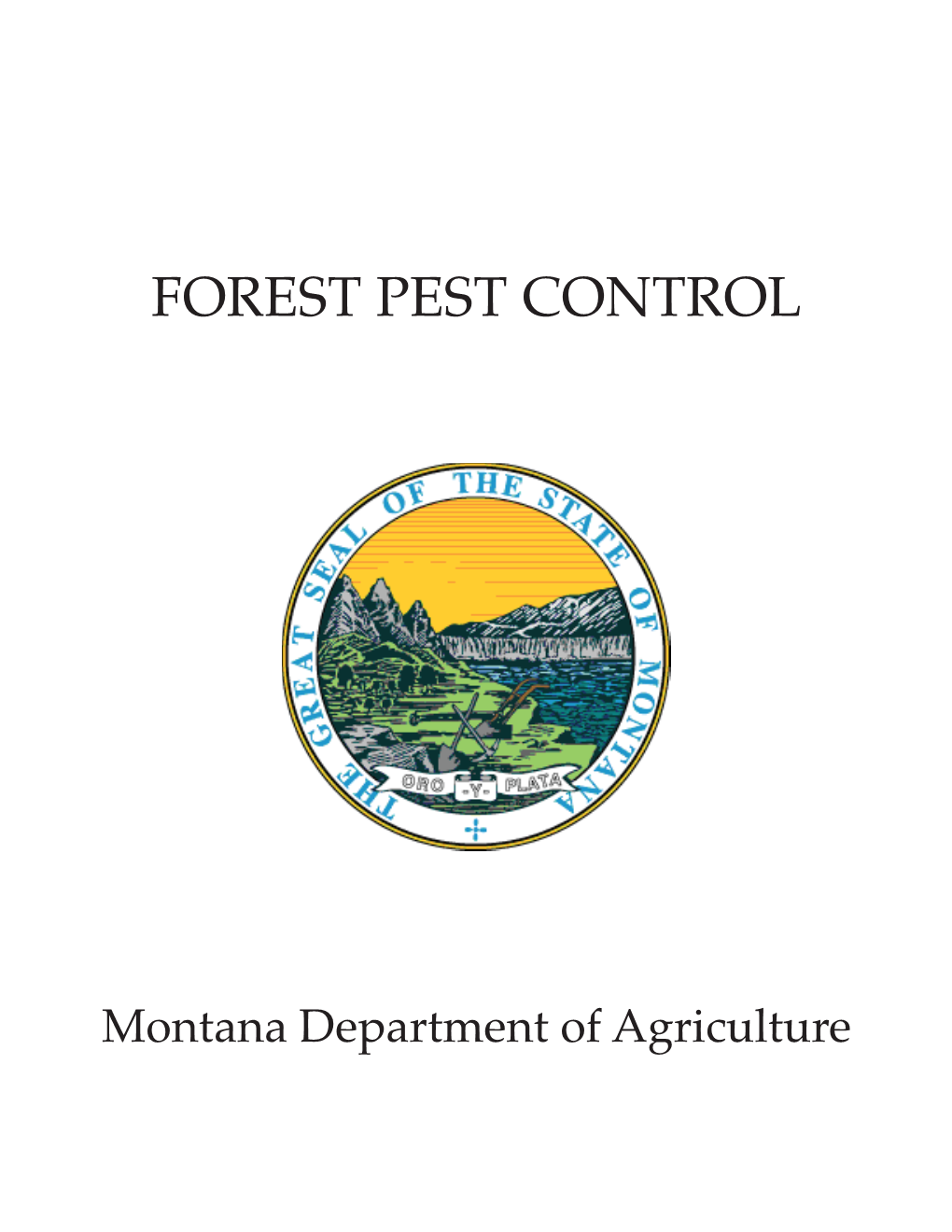 Montana Forest Pest Control