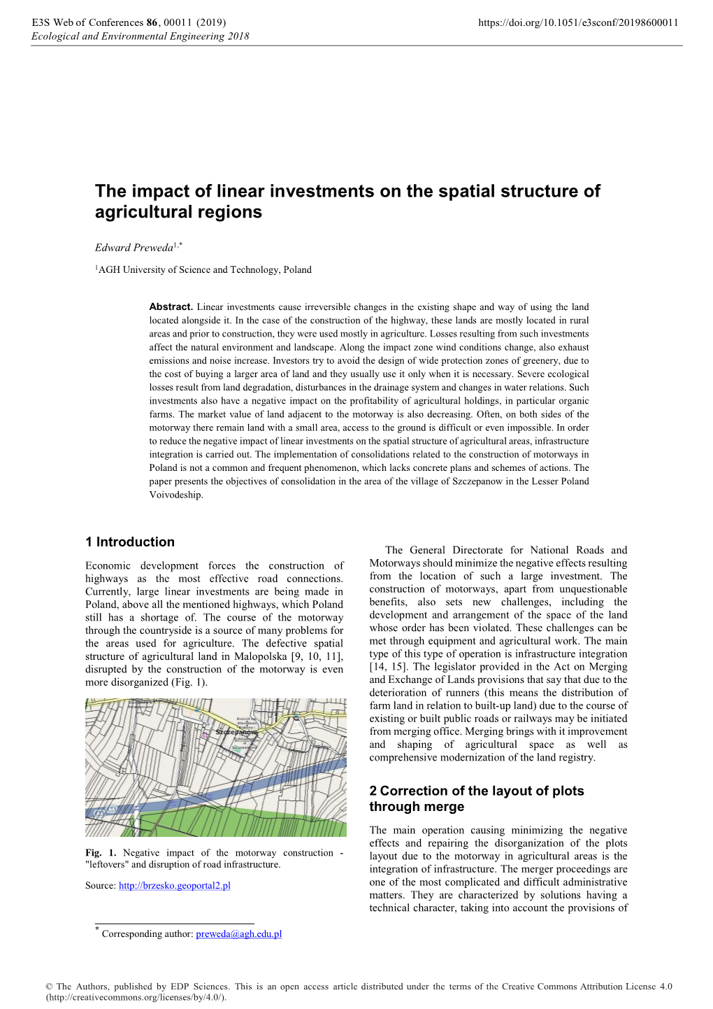 The Impact of Linear Investments on the Spatial Structure of Agricultural Regions