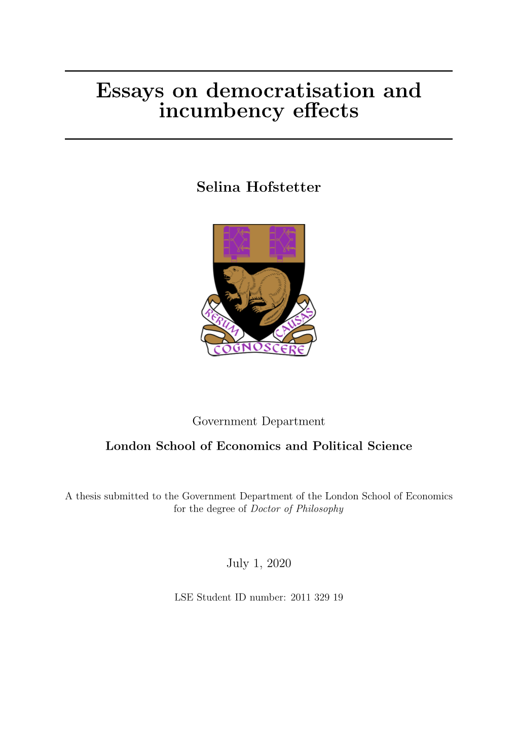 Essays on Democratisation and Incumbency Effects