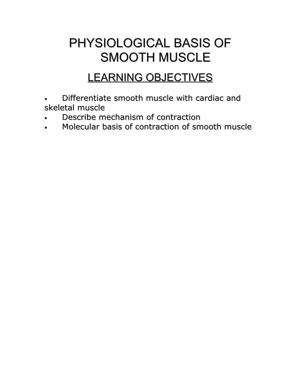 Physiological Basis of Smooth Muscle