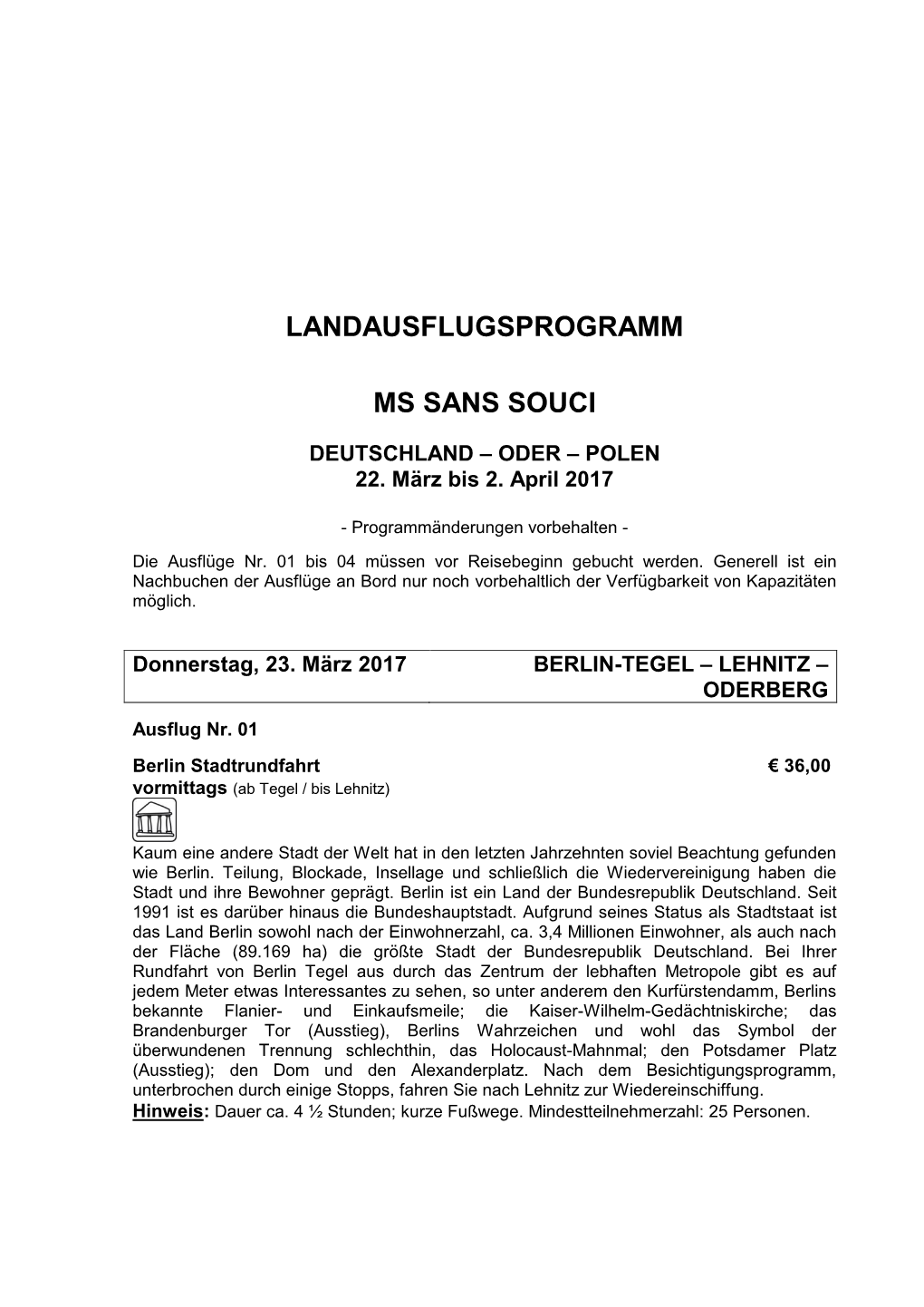 Landausflugsprogramm Ms Sans Souci
