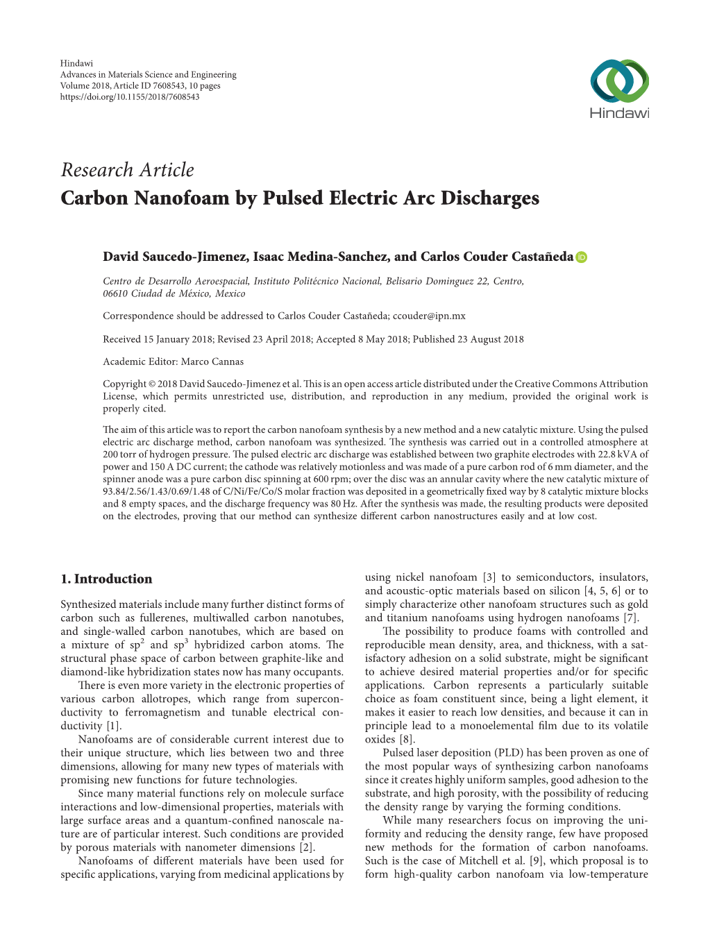 Carbon Nanofoam by Pulsed Electric Arc Discharges