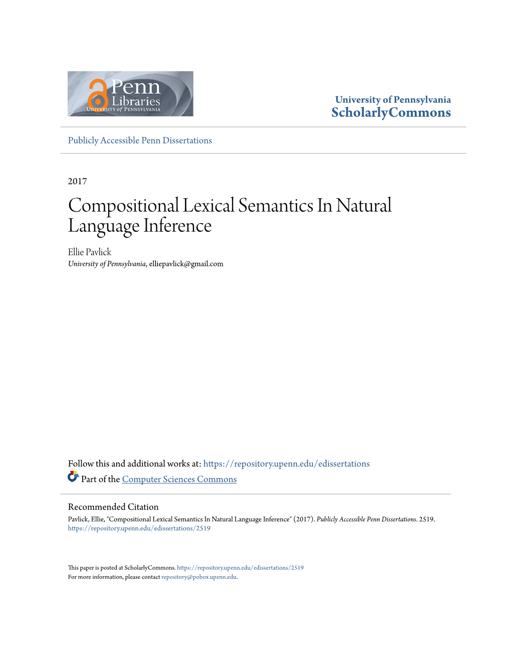 Compositional Lexical Semantics in Natural Language Inference Ellie Pavlick University of Pennsylvania, Elliepavlick@Gmail.Com