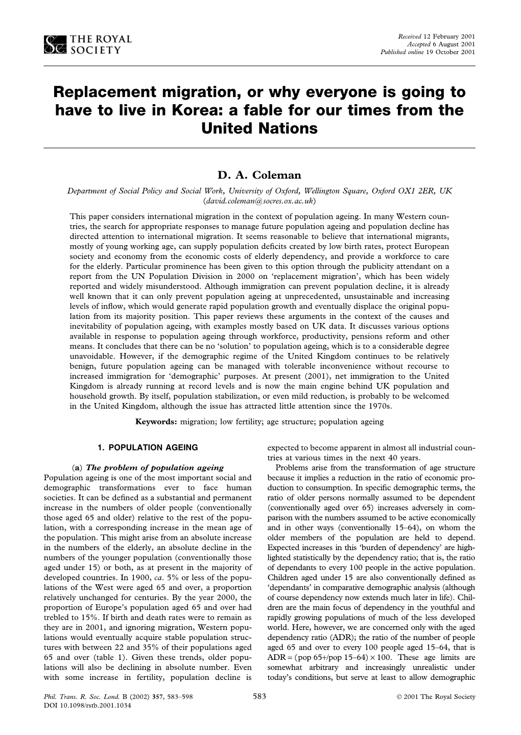 Replacement Migration, Or Why Everyone Is Going to Have to Live in Korea: a Fable for Our Times from the United Nations