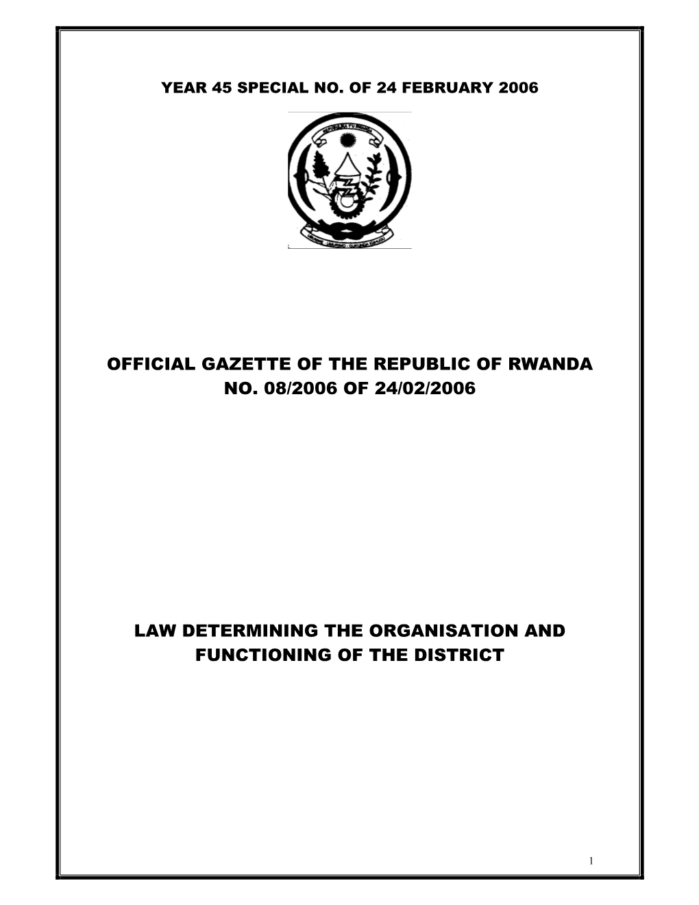 Law Determining the Organisation and Functioning of the District
