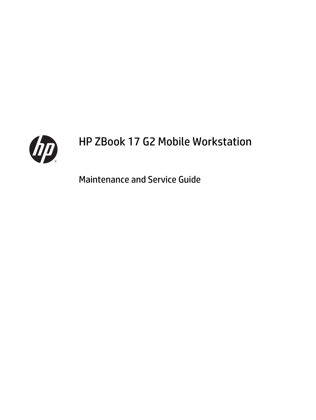 HP Zbook 17 G2 Mobile Workstation Maintenance and Service Guide
