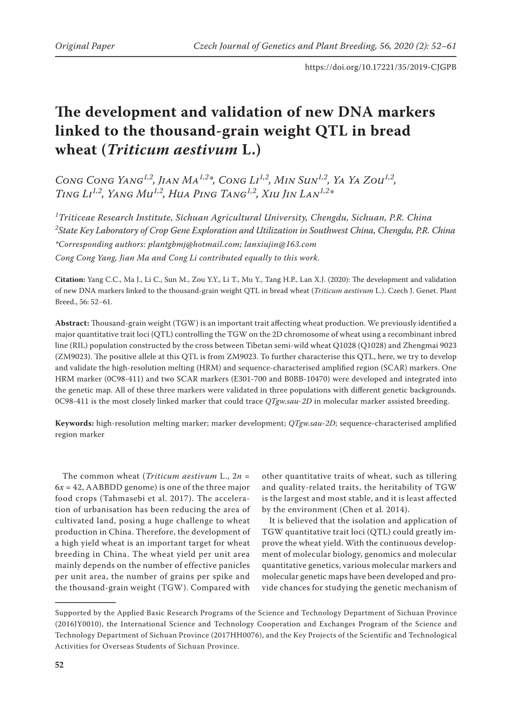 The Development and Validation of New DNA Markers Linked to the Thousand-Grain Weight QTL in Bread Wheat (Triticum Aestivum L.)
