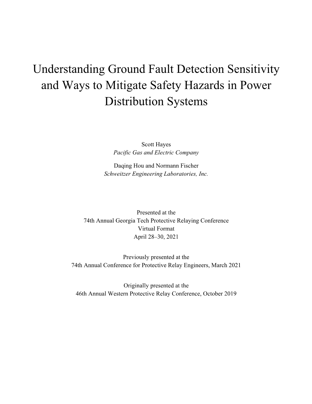 Understanding Ground Fault Detection Sensitivity and Ways to Mitigate Safety Hazards in Power Distribution Systems