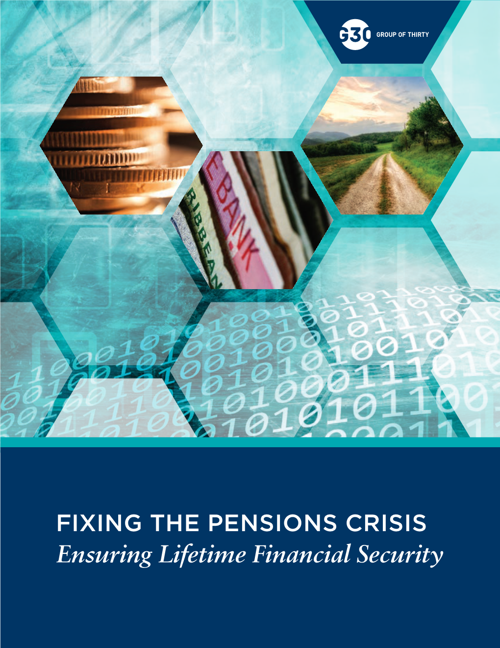 Fixing the Pensions Crisis: Ensuring Lifetime Financial Security