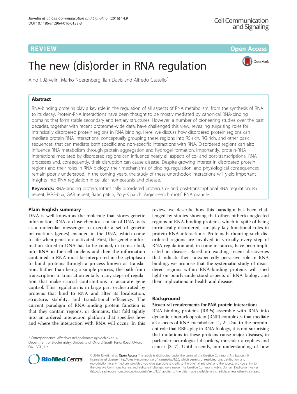 The New (Dis)Order in RNA Regulation Aino I