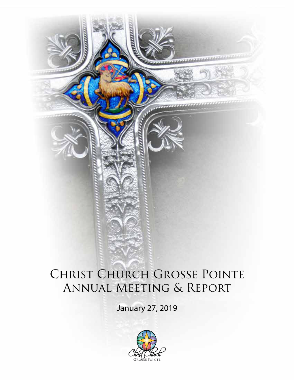 Christ Church Grosse Pointe Annual Meeting & Report