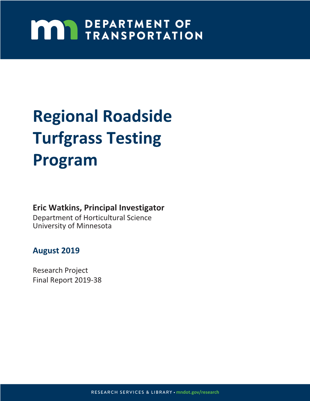 Regional Roadside Turfgrass Testing Program