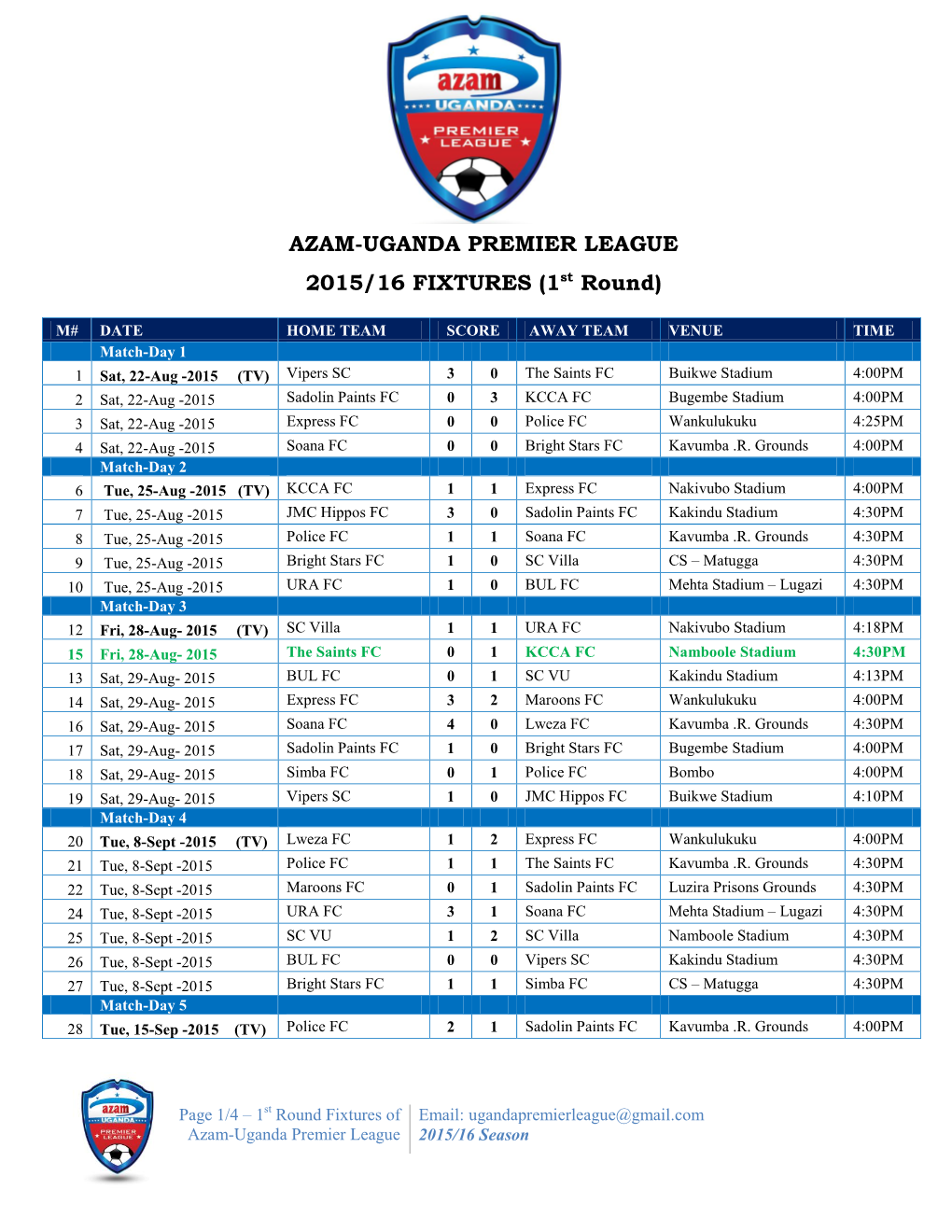 AZAM-UGANDA PREMIER LEAGUE 2015/16 FIXTURES (1St Round)