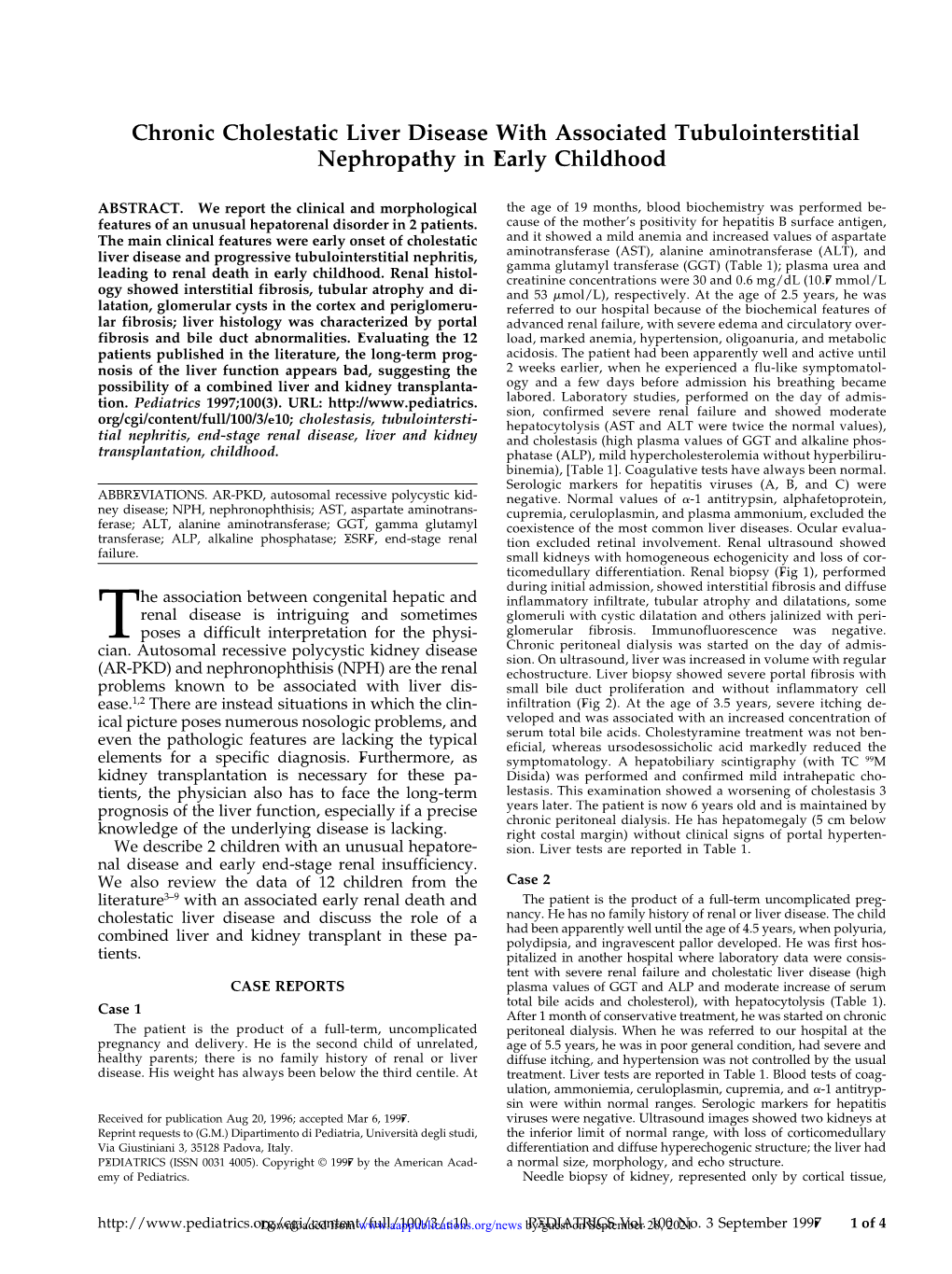 Chronic Cholestatic Liver Disease with Associated Tubulointerstitial Nephropathy in Early Childhood