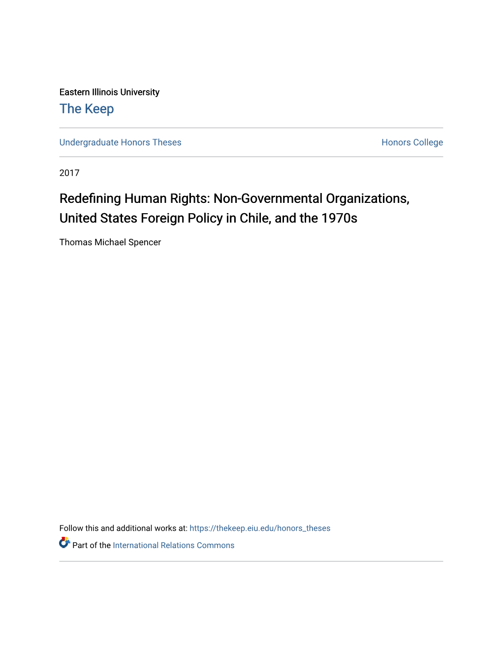 Redefining Human Rights: Non-Governmental Organizations, United States Foreign Policy in Chile, and the 1970S