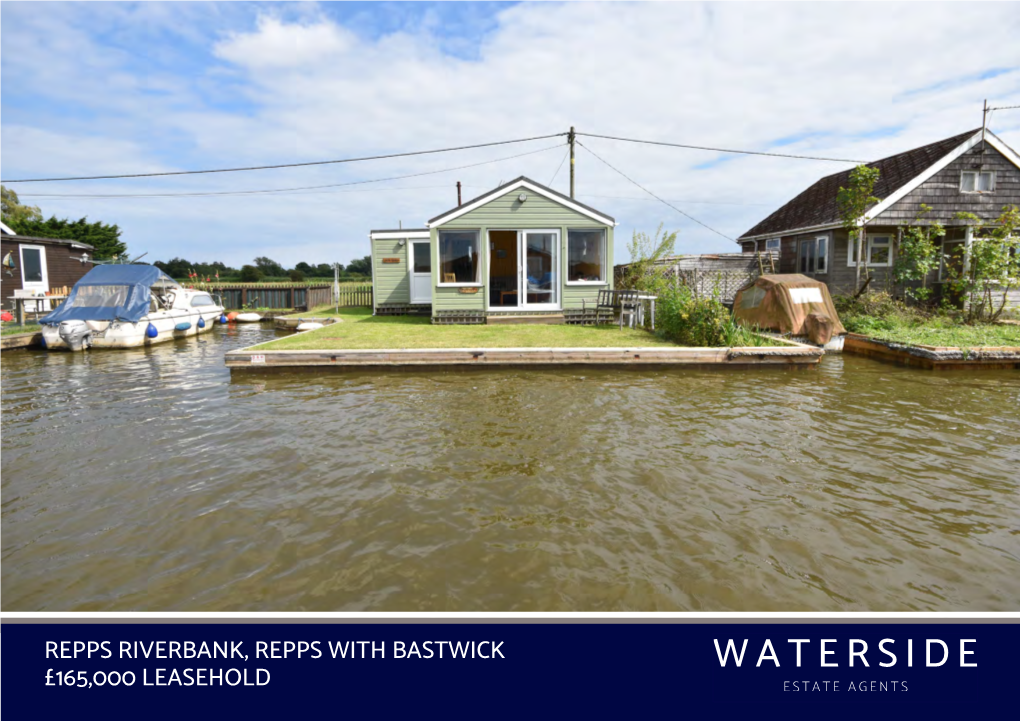 Repps Riverbank, Repps with Bastwick £165,000 Leasehold